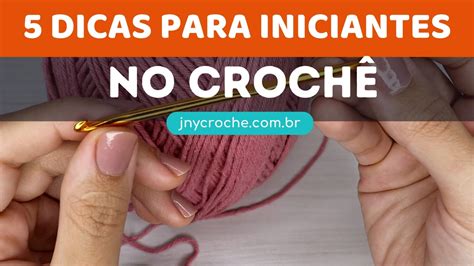 JNY Crochê Iniciantes: Aprenda Passo a Passo e Crie Peças Incríveis